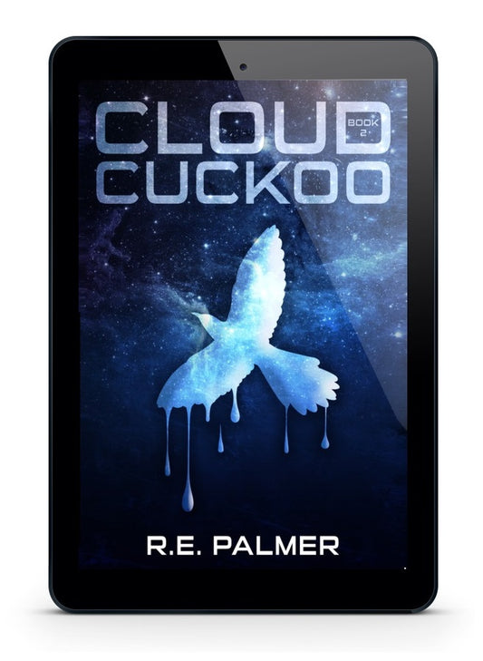Cloud Cuckoo: (The Never Dawn, Book 2 ) | eBook
