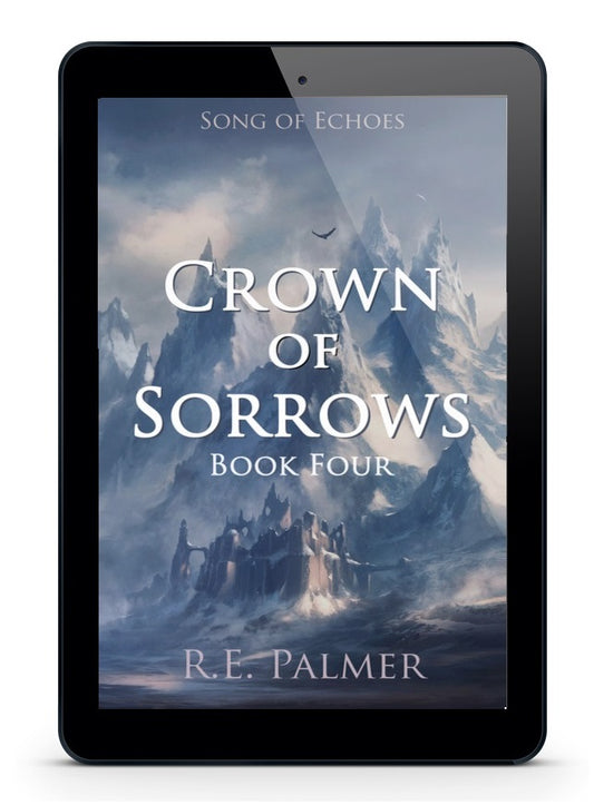 Crown of Sorrows: (Song of Echoes, Book 4 ) | eBook